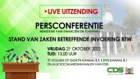 Embedded thumbnail for PERSCONFERENTIE MINISTERIE FINANCIEN EN PLANNING STAND VAN ZAKEN BETREFFENDE INVOERING BTW21.10.2022