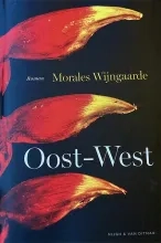 Roman Oost-West: Liefde in tijden van dictatuur